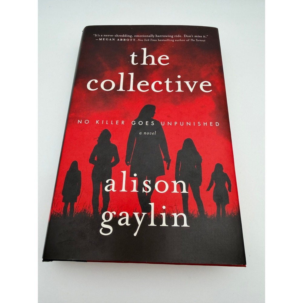 The Collective Alison Gaylin First Edition Hardcover 2021 Psychological Thriller